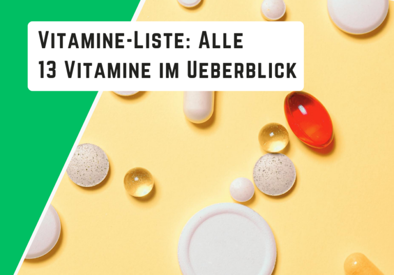 Vitamine-Liste: Alle 13 Vitamine im Überblick – Empfohlene Tagesdosis für jedes Vitamin