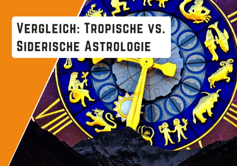 Siderische und tropische Astrologie – was ist genauer?