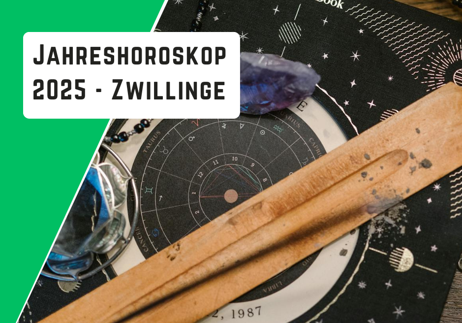 jahreshoroskop 2025 zwillinge