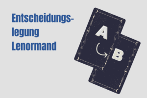 lenormand entscheidungslegung